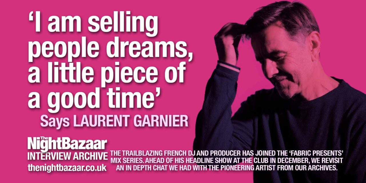 <span class="entry-title-primary">Laurent Garnier celebrates 25 years of London’s iconic fabric and we revisit an incredible insight to the pioneer</span> <span class="entry-subtitle">The trailblazing French DJ and Producer has joined the 'fabric presents' mix series and ahead of his headline show at the club on Saturday December 7th we revisit an interview with him from our archive where he went deep into his career history and the future of dance music. The original interview was published on August 12, 2014</span>