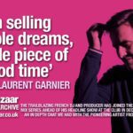 Laurent Garnier celebrates 25 years of London’s iconic fabric and we revisit an incredible insight to the pioneer