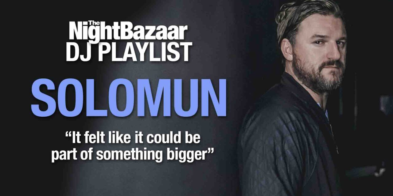 <span class="entry-title-primary">Solomun: “It felt like it could be part of something bigger”</span> <span class="entry-subtitle">The after party king talks us through old and new music, featuring his new single Home and tracks by Joseph Capriati, Tunnelvisions, Fur Coat, Mark Broom and more</span>