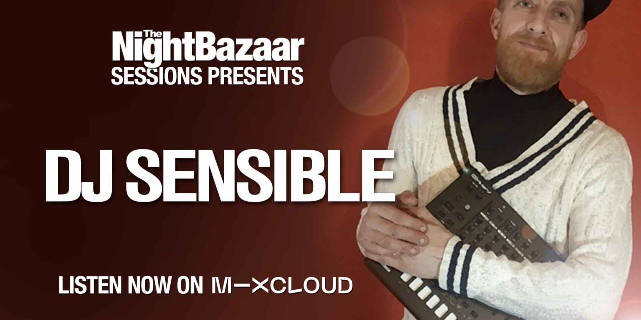 <span class="entry-title-primary">DJ Sensible celebrates the success of his new Saytek remix with a session for The Night Bazaar</span> <span class="entry-subtitle">This is the second exclusive session on The Night Bazaar from the up and coming artists who won the Saytek remix competition held by the label which will be released on the Mixmasters EP on the label last month</span>