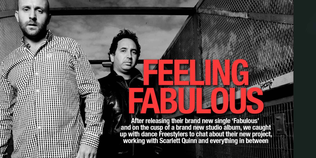 <span class="entry-title-primary">Freestylers: “We went back to basics with incorporating our original sound, vibe and musical identity”</span> <span class="entry-subtitle">After releasing their brand new single ‘Fabulous’ and on the cusp of a brand new studio album, we caught up with dance music veterans Freestylers about their new project, working with Scarlett Quinn and everything in between</span>