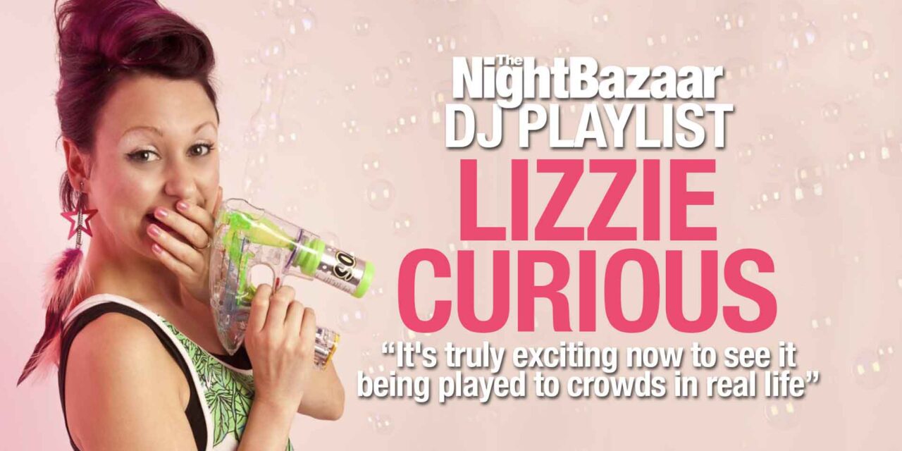<span class="entry-title-primary">Lizzie Curious: “It’s truly exciting now to see it being played to crowds in real life”</span> <span class="entry-subtitle">The prolific DJ/producer marks the release of her track One Day with Doc Brown with a playlist full of sunshine</span>