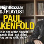 Paul Oakenfold: “This is one of the biggest requests that I get asked to play on my radio show”