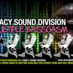 Lunacy Sound Division unearths a lost treasure, Multiple Bassgasm