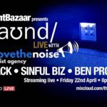 Listen again to when Above The Noise dropped in to saʊnd to stream LIVE on Friday 22nd April with artists from their roster, K-Mack, Sinful Biz and Ben Prophet