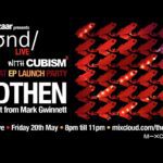 AndThen returns to saʊnd club to broadcast live on 20th May to mark the release of his Watch What EP on Cubism which is out now!
