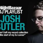 Josh Butler: “This hasn’t left my record collection since the start of my DJ career”