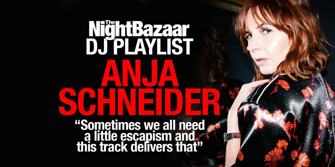 <span class="entry-title-primary">Anja Schneider: “Sometimes we all need a little escapism and this track delivers that”</span> <span class="entry-subtitle">Berlin's techno matriarch talks us through a playlist for her current favourite tracks including new track Wait featuring Fritz Helder</span>