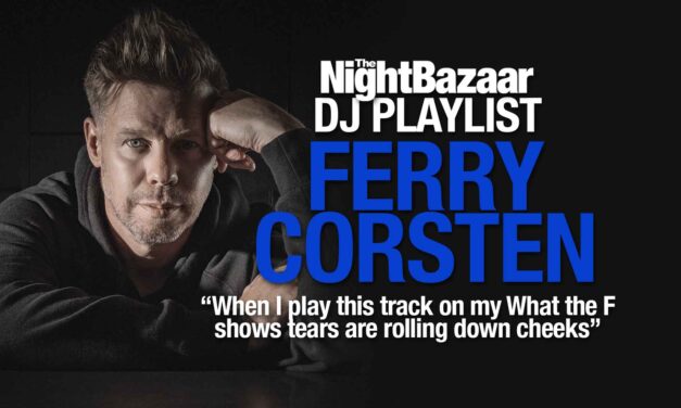 <span class="entry-title-primary">Ferry Corsten: “When I play this track on my What The F shows tears are rolling down cheeks”</span> <span class="entry-subtitle">The Dutch trance legend talks us through his diverse palette of music for his What The F shows</span>