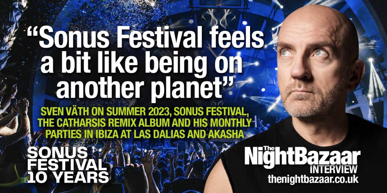 <span class="entry-title-primary">Sven Väth: “Sonus Festival feels a bit like being on another planet”</span> <span class="entry-subtitle">We caught up with the legendary Sven Väth to talk about summer 2023 in another exclusive interview with him, this time in association with Sonus Festival in Croatia</span>