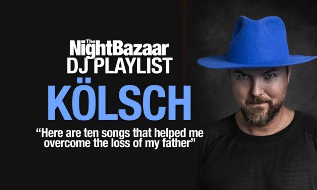 Kölsch: “Here are ten songs that helped me overcome the loss of my father”
