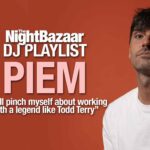 Piem: “I still pinch myself about working with a legend like Todd Terry”