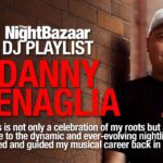 Danny Tenaglia: “This is not only a celebration of my roots but also a tribute to the dynamic and ever-evolving nightlife that ignited and guided my musical career back in 1975”