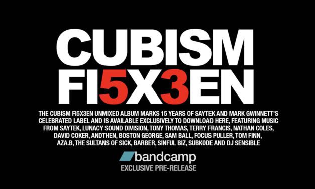 Cubism celebrate 15 years of the label with an exclusive pre-release of the FI5X3EN album on Bandcamp and The Night Bazaar