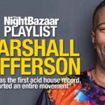 Marshall Jefferson: “This was the first acid house record, it started an entire movement”