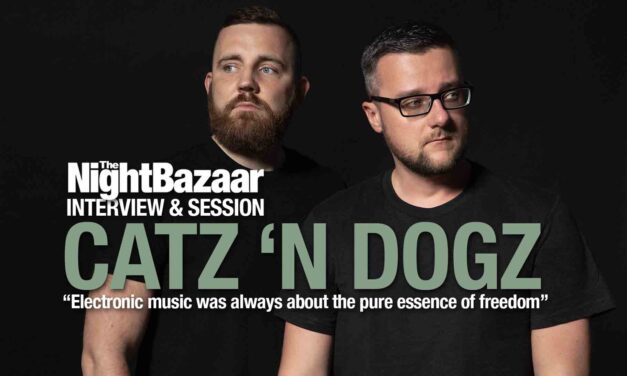 Catz ‘N Dogz: “Electronic music was always about the pure essence of freedom”