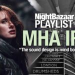 Mha Iri: “The sound design is mind boggling!”