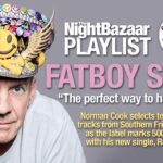 Fatboy Slim: “The perfect way to have a hit”