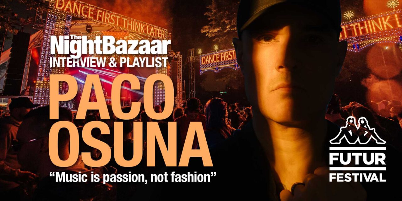 <span class="entry-title-primary">Paco Osuna: “Music is passion, not fashion”</span> <span class="entry-subtitle">The Now Here and Mindshake Records DJ and producer goes in depth about his Hï Ibiza residency, Kappa FuturFestival and more, plus he selects 10 current favourite tracks for the dance floor</span>