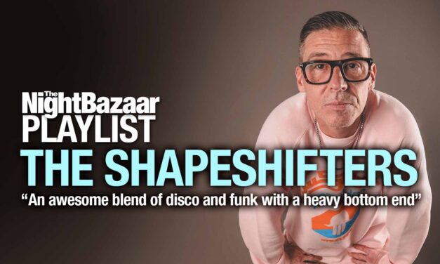The Shapeshifters: “An awesome blend of disco and funk with a heavy bottom end”