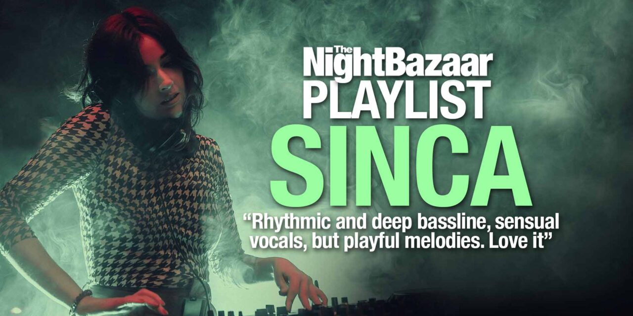 <span class="entry-title-primary">Sinca talks us through a selection of electronic dance music including her new remix of Husa & Zeyada’s Are We Alive</span> <span class="entry-subtitle">The Montréal favourite has curated a playlist of tunes currently rocking her world including her amazing new remix</span>