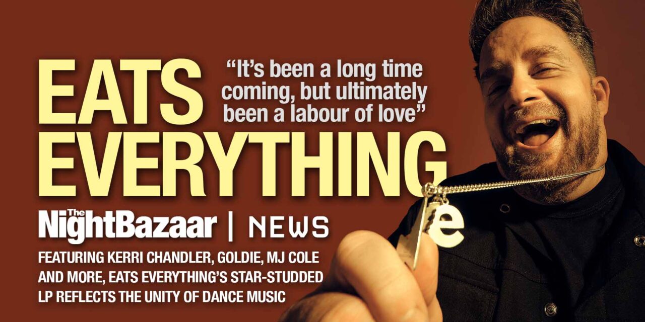 <span class="entry-title-primary">Eats Everything honours rave culture’s legacy with new album, We Lost Ourselves And Found A Family</span> <span class="entry-subtitle">Featuring Kerri Chandler, Goldie, MJ Cole and more, Eats Everything’s star-studded LP reflects the global unity of dance music and is set for release on March 7th. Here's all you need to know.</span>