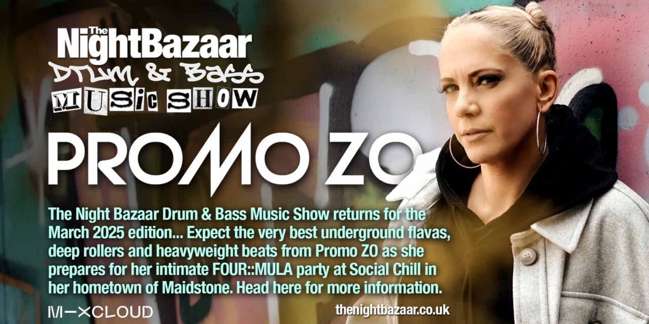<span class="entry-title-primary">Promo Zo returns with another heavyweight edition of The Night Bazaar Drum & Bass Music Show</span> <span class="entry-subtitle">Experience the cutting-edge sounds of Promo ZO in The Night Bazaar's second edition, featuring the best in Drum & Bass music.</span>