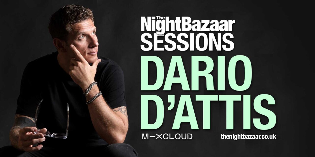 <span class="entry-title-primary">The Night Bazaar Sessions presents Dario D’Attis</span> <span class="entry-subtitle">Swiss DJ and producer Dario D'Attis drops in with a huge mix to mark the success of his track Back To The Old on Poker Flat Recordings</span>