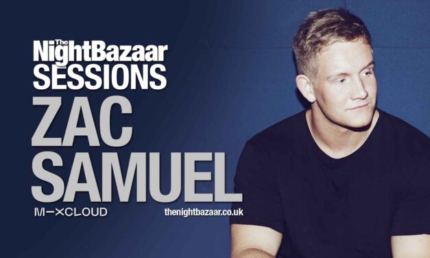 <span class="entry-title-primary">The Night Bazaar Sessions presents Zac Samuel</span> <span class="entry-subtitle">Brighton & Hove’s own Zac Samuel drops an exclusive mix that marks a major new chapter in his journey through house music as he signs two EPs to Perfect Havoc</span>