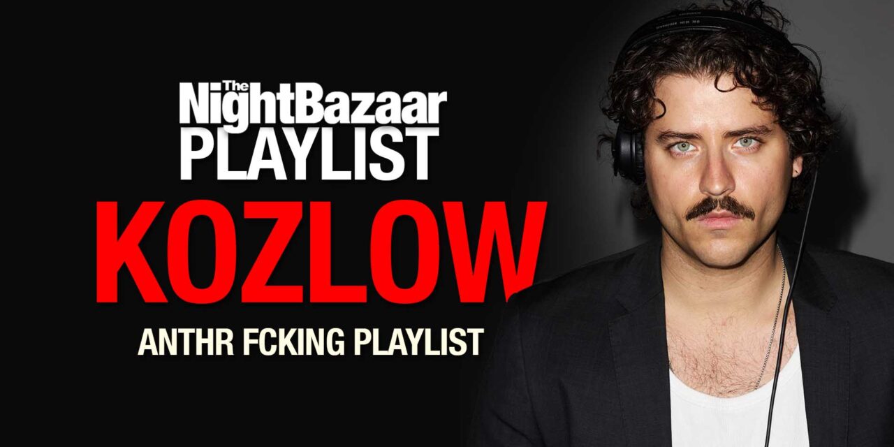 <span class="entry-title-primary">ANTHR FCKNG Playlist with NYC party starter, Kozlow</span> <span class="entry-subtitle">Kozlow’s vision for ANTHR FCKNG PARTY is music without borders. From deep grooves to indie-house euphoria, these tracks channel the energy of New York’s underground.</span>
