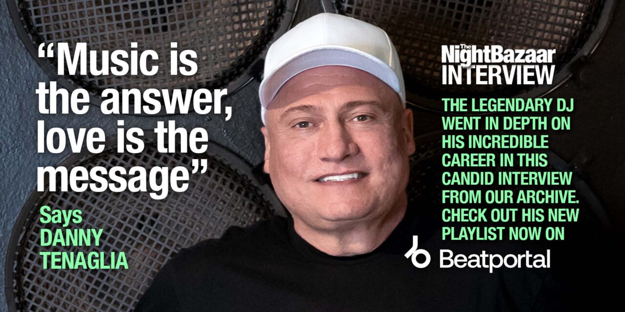 <span class="entry-title-primary">Danny Tenaglia: Music is the answer, love is the message</span> <span class="entry-subtitle">The legendary DJ went in depth on his incredible career in this interview from our archive. Check out his new playlist for The Night Bazaar on Beatportal now</span>