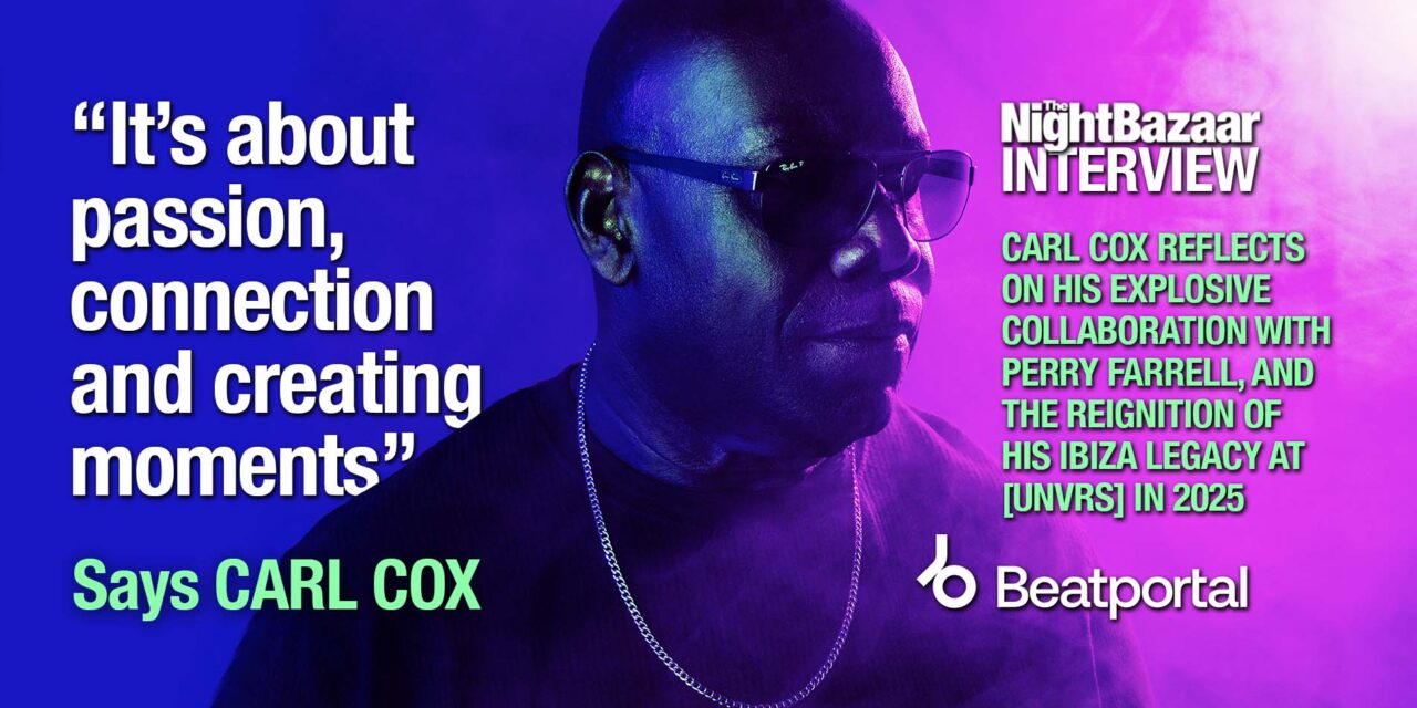 <span class="entry-title-primary">Carl Cox on collaborating with rock icon Perry Farrell, live evolution and reigniting his Ibiza legacy at [UNVRS]</span> <span class="entry-subtitle">Carl Cox reflects on his explosive collaboration with Jane’s Addiction frontman and rock icon Perry Farrell, his renewed commitment to live electronic evolution and the spiritual reignition of his Ibiza legacy at hyperclub [UNVRS] as he enters one of the most energized and creatively transformative chapters of his career</span>