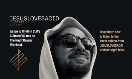 <span class="entry-title-primary">The Night Bazaar presents Rhythm Cult’s Cultcast 052 on Mixcloud, featuring JESUSLOVESACID</span> <span class="entry-subtitle">JESUSLOVESACID opens with hypnotic textures before taking a journey into spacious rolling territory and music for heads-down dancefloors and sunrise moods</span>