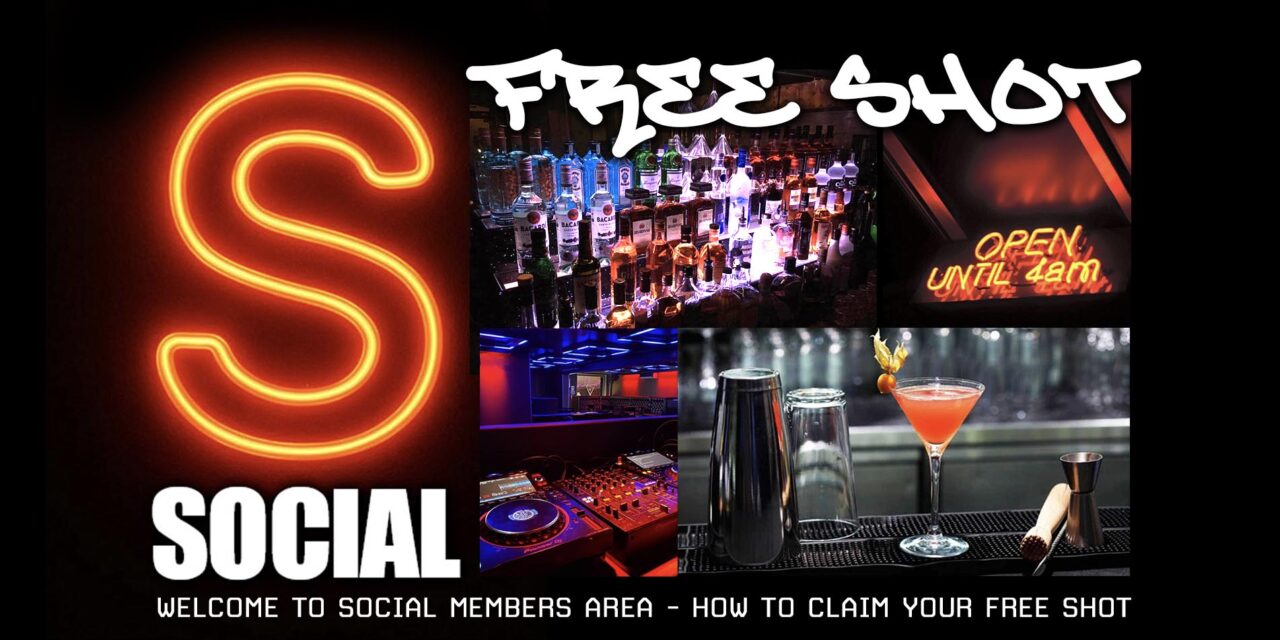 <span class="entry-title-primary">Welcome to SOCIAL Members Area – How to claim a FREE SHOT</span> <span class="entry-subtitle">Now you are a valued member of our SOCIAL community we would like to offer you a FREE SHOT next time you visit the venue</span>