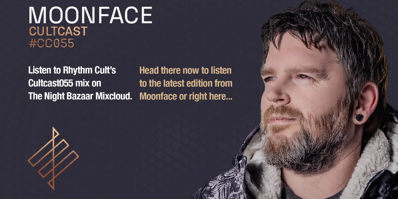 <span class="entry-title-primary">The Night Bazaar presents Rhythm Cult’s Cultcast 055 on Mixcloud, featuring Moonface</span> <span class="entry-subtitle">Moonface delivers a deep, hypnotic journey through progressive grooves, techno and atmospheric late-night textures</span>
