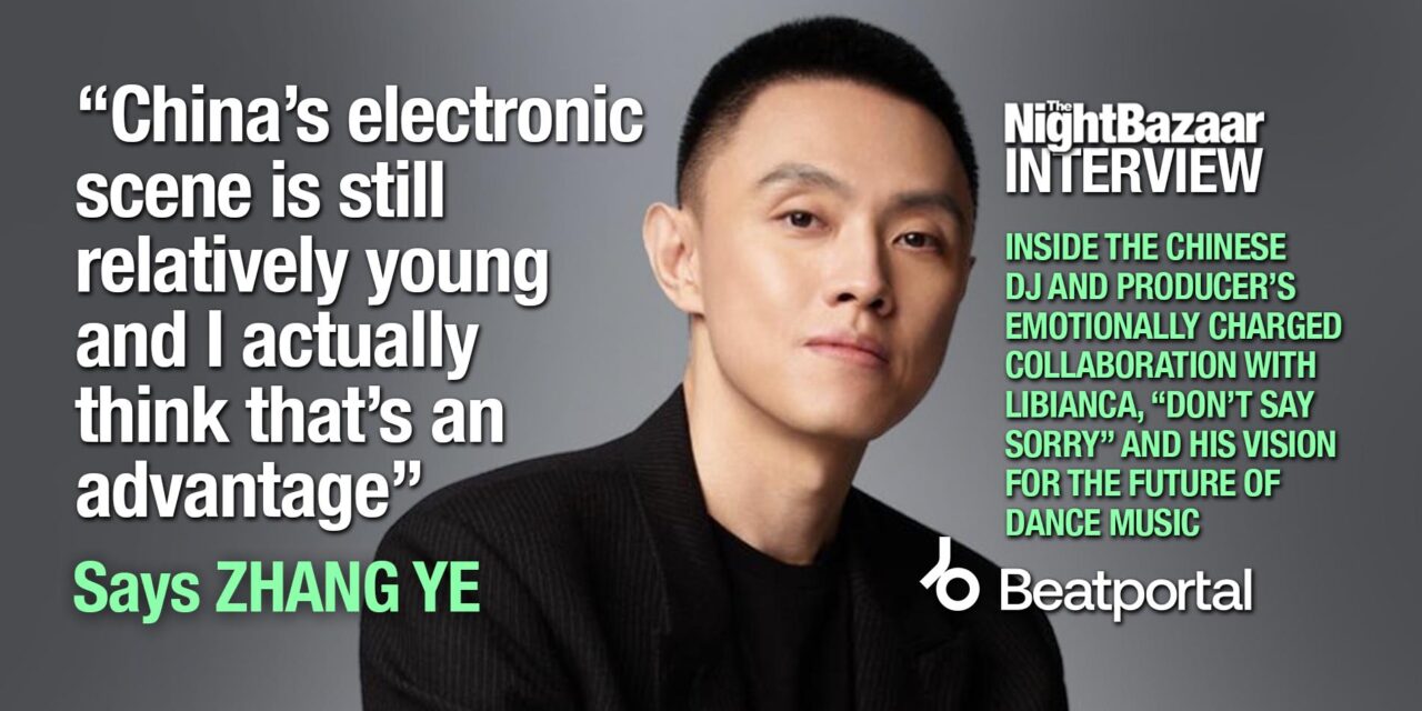 <span class="entry-title-primary">ZHANG YE is building a new global language for Chinese electronic music</span> <span class="entry-subtitle">Inside Chinese DJ and producer ZHANG YE'S emotionally charged collaboration with Libianca, “Don’t Say Sorry” and his vision for the future of dance music</span>
