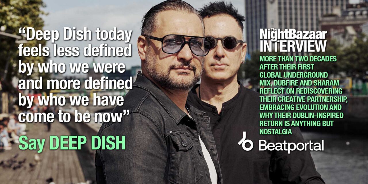 <span class="entry-title-primary">Deep Dish on reconnecting, reinvention and returning to Global Underground</span> <span class="entry-subtitle">More than two decades after their first Global Underground mix, Dubfire and Sharam reflect on rediscovering their creative partnership, embracing evolution and why their Dublin inspired return is anything but nostalgia</span>