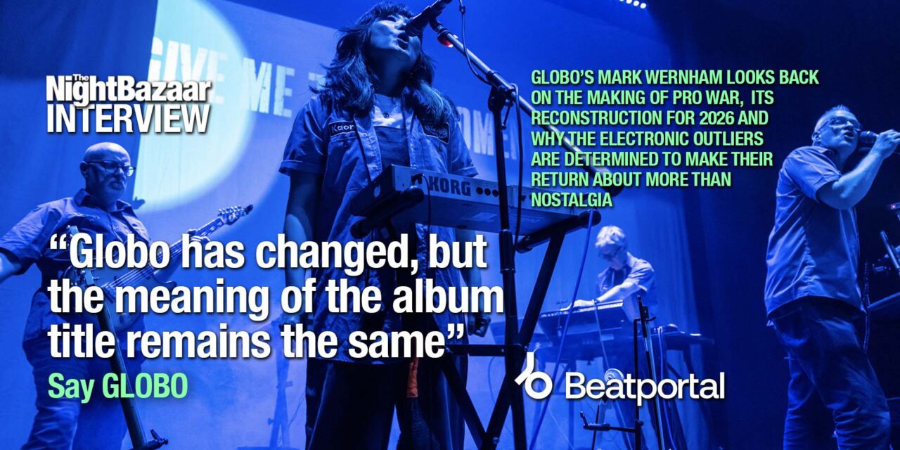 <span class="entry-title-primary">Globo on revisiting their cult electronic album, Pro War, for a new era</span> <span class="entry-subtitle">Globo’s Mark Wernham looks back on the making of Pro War, its reconstruction for 2026 and why the electronic outliers are determined to make their return about more than nostalgia</span>